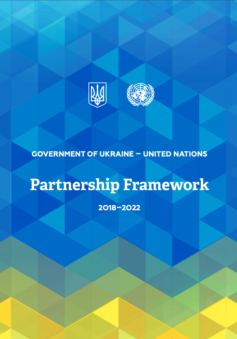 Government of Ukraine – United Nations Partnership Framework for 2018-2022