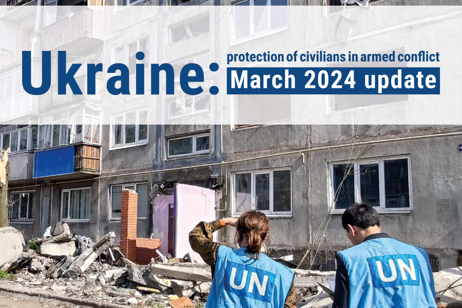 Protection of Civilians in Armed Conflict — March 2024 | United Nations ...