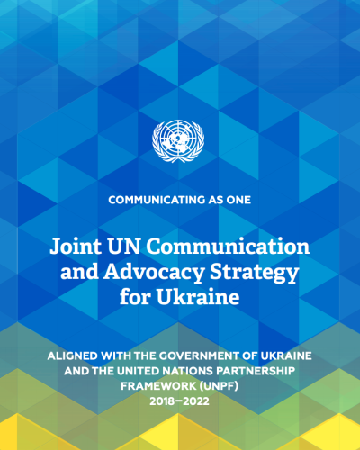 Cover page: Joint UN Communication and Advocacy Strategy for Ukraine